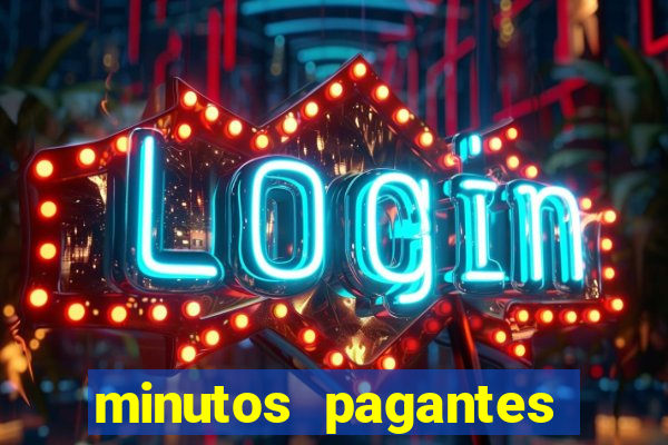 minutos pagantes slots pg